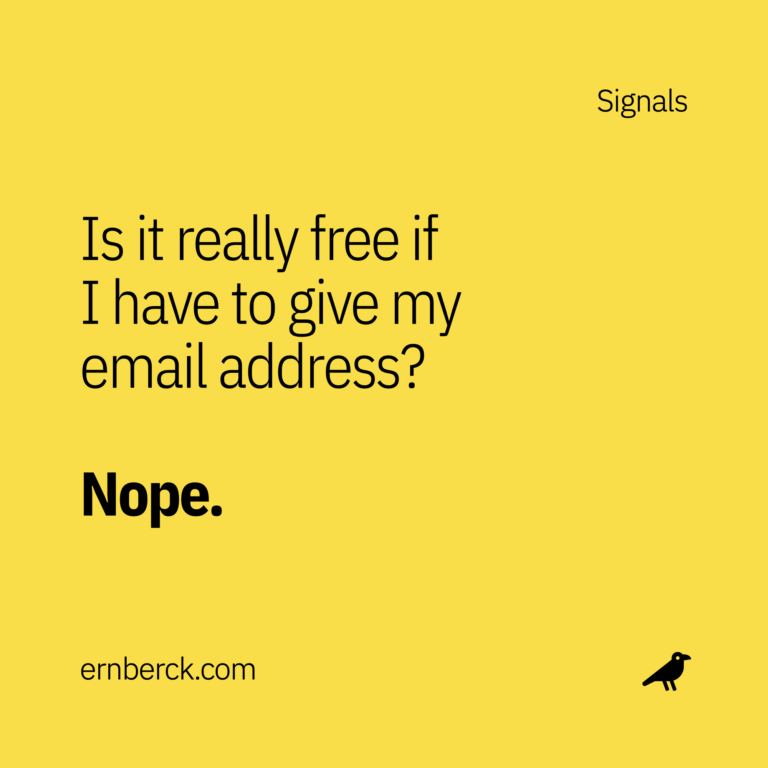 Is it really free if I have to give my email address?