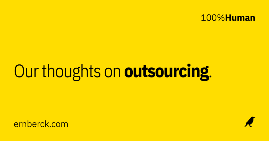 Our thoughts on outsourcing